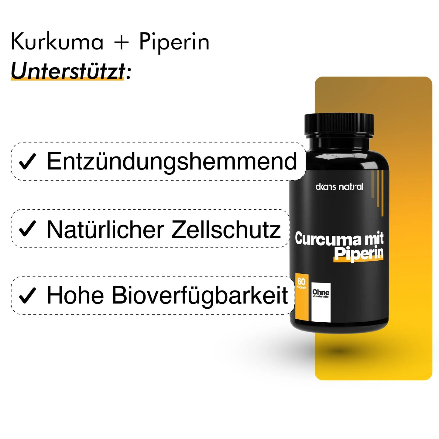 Kurkuma + Piperin - 60 Kapseln - dkansnatural
